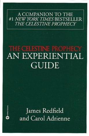 The Celestine Prophecy: An Experiential Guide