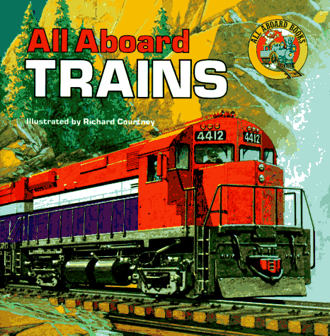 All Aboard Trains (Reading Railroad Books)