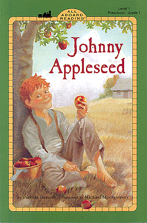 Johnny Appleseed (All Aboard Reading, Station Stop 1)