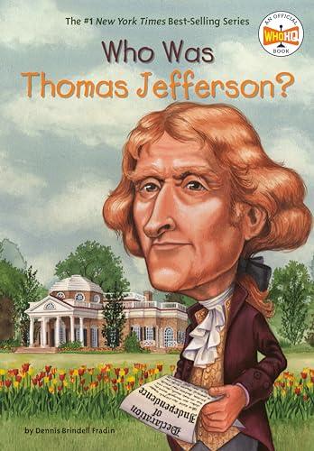 Who Was Thomas Jefferson? (WhoHQ)