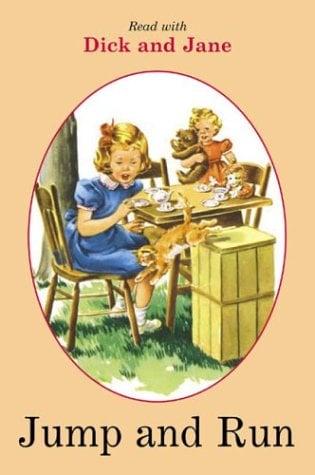 Jump And Run (Read With Dick And Jane)