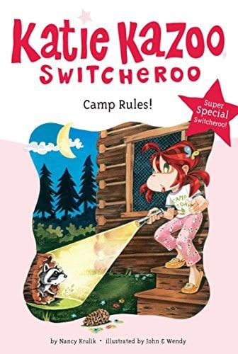 Camp Rules! (Katie Kazoo, Switcheroo, Super Special)