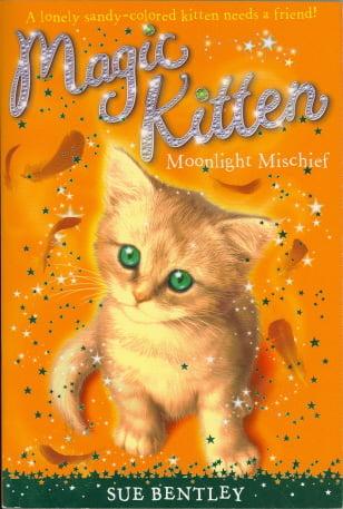 Moonlight Mischief (Magic Kitten Bk. 5)