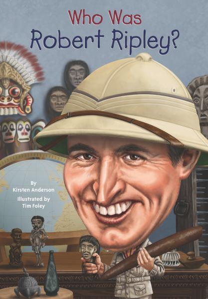 Who Was Robert Ripley? (WhoHQ)