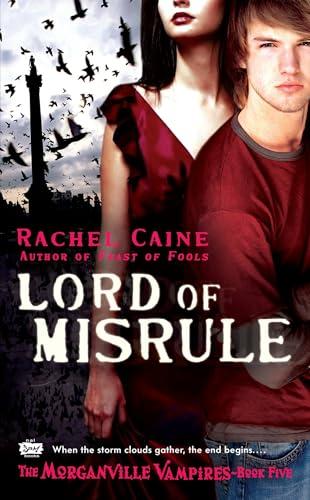 Lord of Misrule (The Morganville Vampires, Bk. 5)