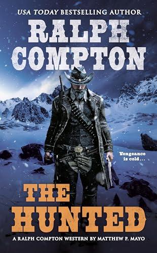 The Hunted (Ralph Compton)
