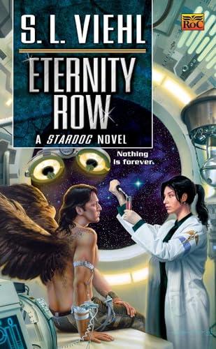 Eternity Row (Stardoc, Bk. 5)