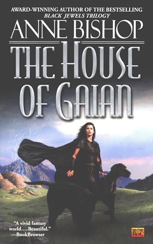 The House of Gaian (Tir Alainn Trilogy, Bk. 3)
