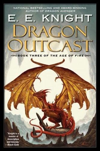 Dragon Outcast (The Age of Fire, Bk. 3)