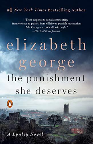 The Punishment She Deserves (A Lynley Novel)
