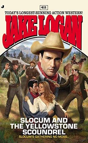 Slocum and the Yellowstone Scoundrel (Slocum, No. 411)
