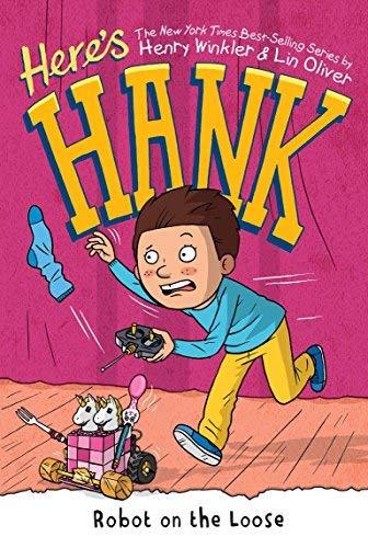 Robot on the Loose (Here's Hank, Bk. 11)