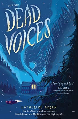 Dead Voices (Small Spaces, Bk. 2)