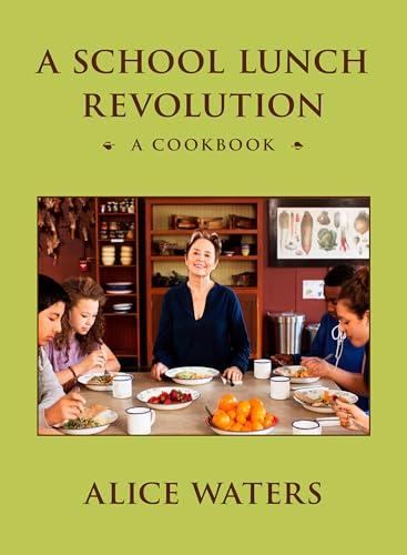 A School Lunch Revolution