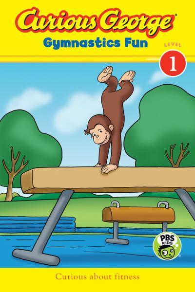 Gymnastics Fun (Curious George Green Light Reader, Level 1)
