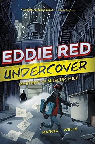 Mystery on Museum Mile (Eddie Red Undercover, Bk. 1)