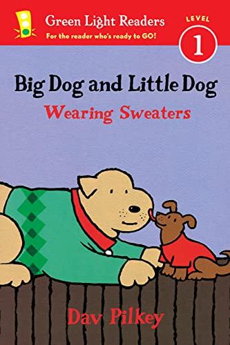 Wearing Sweaters (Big Dog and Little Dog, Green Light Readers, Level 1)