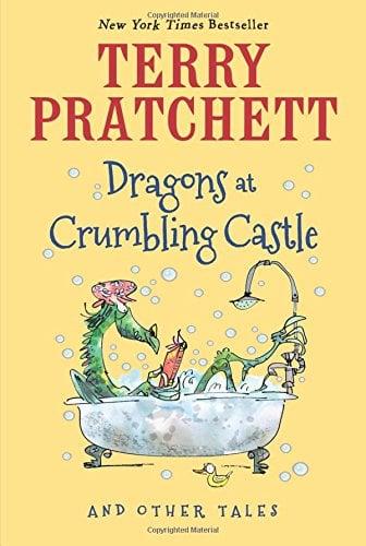 Dragons at Crumbling Castle: And Other Tales