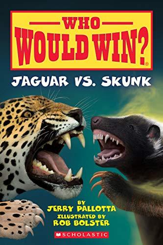 Jaguar vs. Skunk (Who Would Win, Bk. 18)