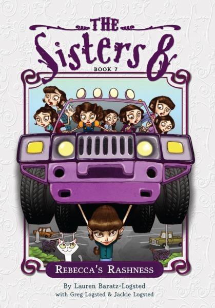 Rebecca's Rashness (The Sisters Eight, Bk. 7)