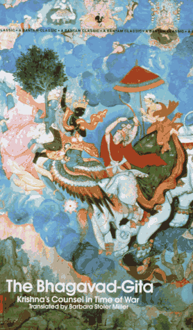 The Bhagavad-Gita: Krishna's Counsel in Time of War