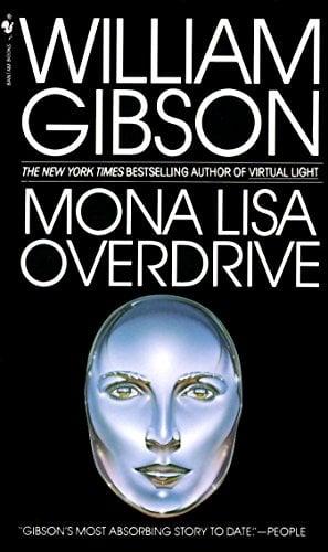 Mona Lisa Overdrive (Sprawl, Bk. 3)
