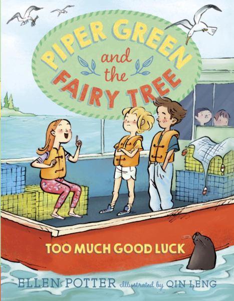 Too Much Good Luck (Piper Green and te Fairy Ttee