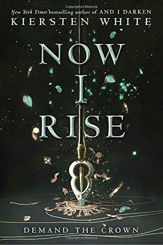Now I Rise (The Conqueror's Saga, Bk 2)