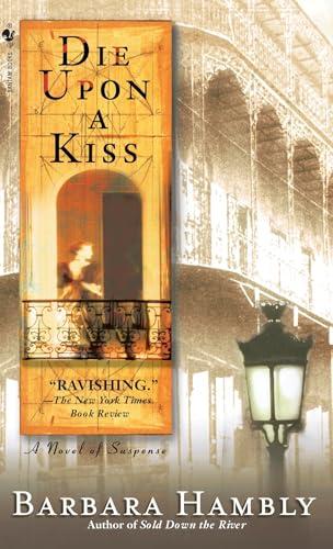 Die Upon a Kiss (Benjamin January, Bk. 5)