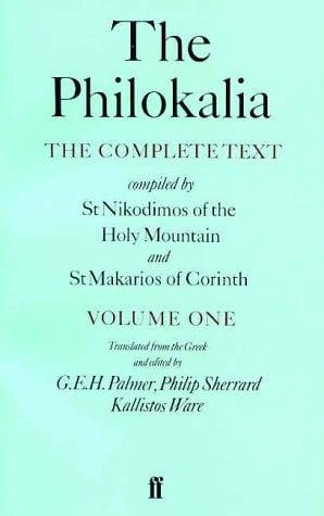 The Philokalia: The Complete Text (Volume One)