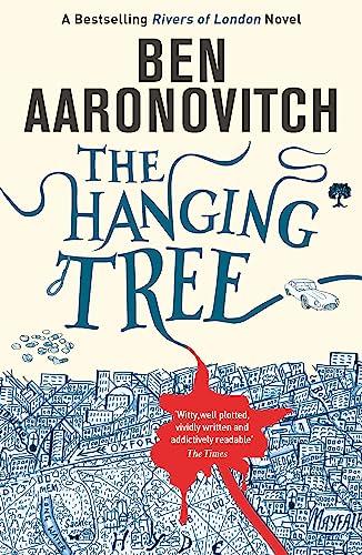 The Hanging Tree (Rivers of London, Bk. 6)