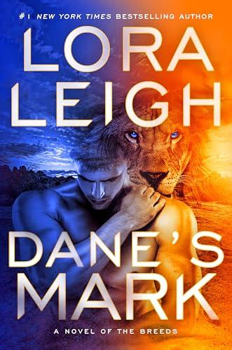 Dane's Mark (A Novel of the Breeds, Bk. 33)