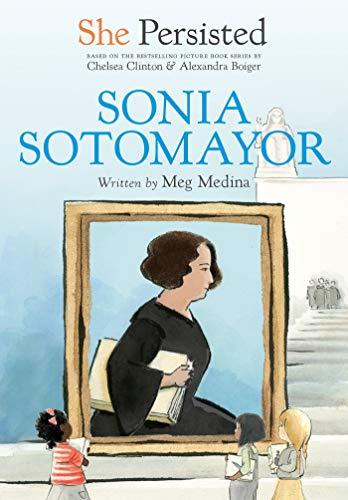 Sonia Sotomayor (She Persisted)