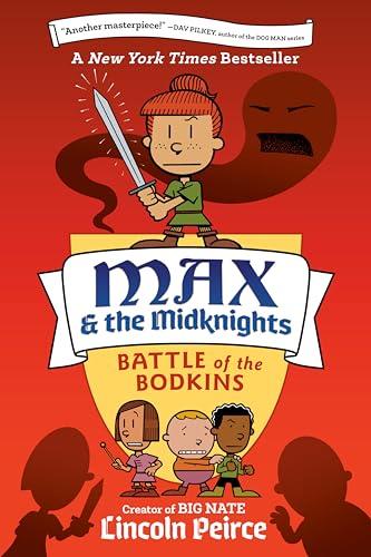 Battle of the Bodkins (Max & the Midknights, Bk. 2)