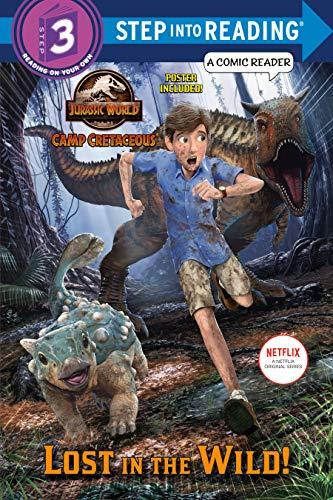 Lost in the Wild! (Jurassic World: Camp Cretaceous, Step Into Reading, Step 3)