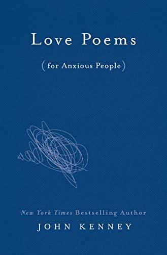 Love Poems for Anxious People