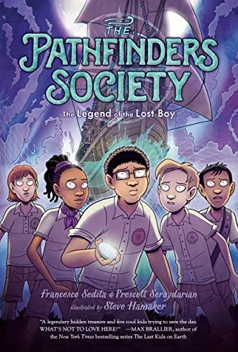 The Legend of the Lost Boy (The Pathfinders Society, Bk. 3)