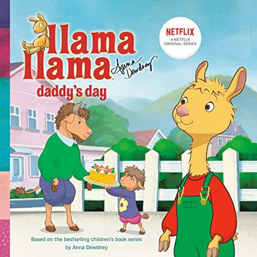 Daddy's Day (Llama, Llama)