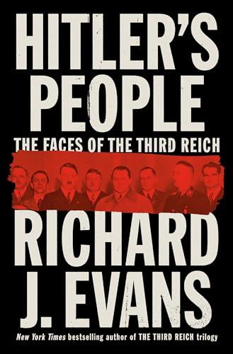 Hitler's People: The Faces of the Third Reich