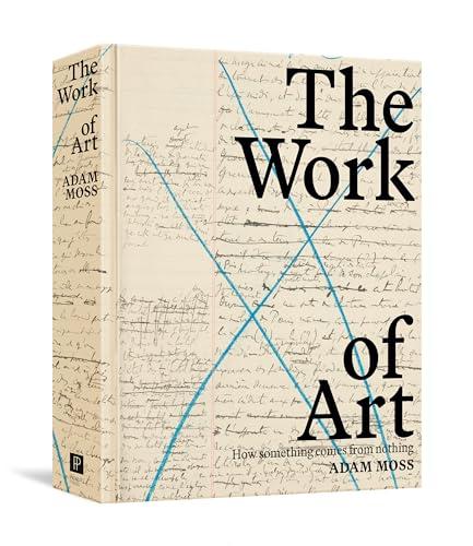 The Work of Art: How Something Comes From Nothing