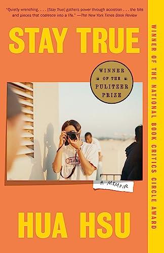 Stay True: A Memoir