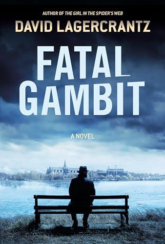 Fatal Gambit (Rekke Series, Bk. 2)