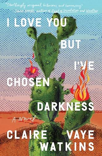 I Love You but I’ve Chosen Darkness