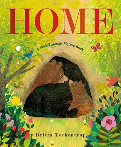 Home (A Peek-Through Picture Book)