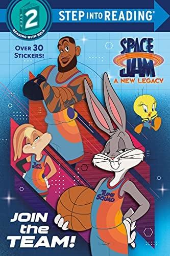 Join the Team! (Space Jam: A New Legacy, Step into Reading/Level 2)
