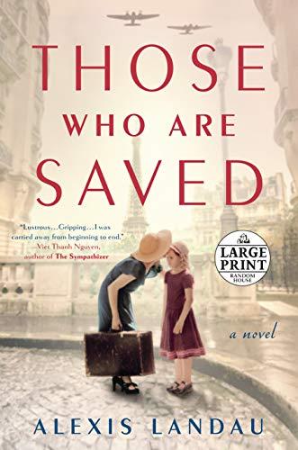 Those Who Are Saved (Large Print)