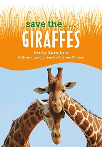 Giraffes (Save The...)