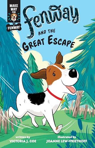 Fenway and the Great Escape (Make way for Fenway, Bk. 4)