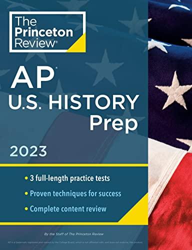 AP U.S. History Prep, 2023 (The Princeton Review)