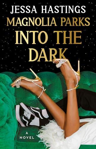 Into the Dark (Magnolia Parks, Bk. 5)
